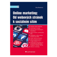 Online marketing: Od webových stránek k sociálním sítím - Jitka Burešová