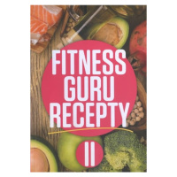 Fitness guru recepty II. PARTNER TECHNIC, spol. s.r.o.