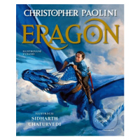 Eragon - ilustrované vydanie - Christopher Paolini, Sidharth Chaturvedi (ilustrátor) - kniha z k