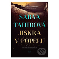 Jiskra v popelu (Své tělo a krev zaslibte impériu. Srdce si však ponechejte) - kniha z kategorie