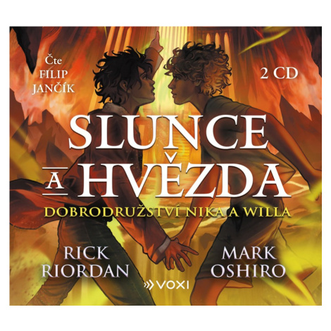 Slunce a hvězda - Dobrodružství Nika a Willa - 2 CDmp3 (Čte Filip Jančík) - Rick Riordan VOXI