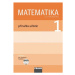 Matematika 1 pro ZŠ - příručka učitele + CD