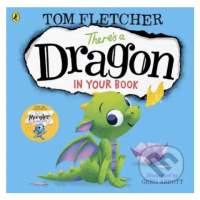 There's a Dragon in Your Book - Tom Fletcher, Greg Abbott (ilustrácie) - kniha z kategorie Sci-f