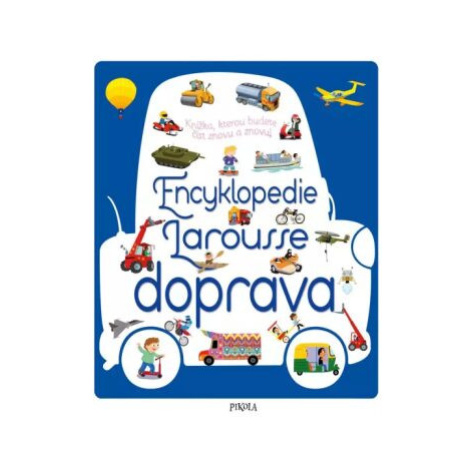 Encyklopedie Larousse - doprava PIKOLA