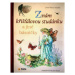 Znám křišťálovou studánku a jiné básničky - Josef Václav Sládek