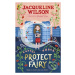 Project Fairy - Jacqueline Wilson, Rachael Dean (Ilustrátor) - kniha z kategorie Fantasy