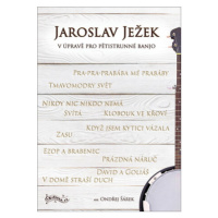 Jaroslav Ježek v úpravě pro pětistrunné banjo - Ondřej Šárek