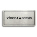 Accept Piktogram "VÝROBA A SERVIS" (160 × 80 mm) (stříbrná tabulka - černý tisk)