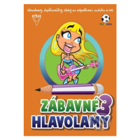 Zábavné hlavolamy 3 (Hlavolamy, doplňovačky, úlohy so zápalkami, sudoku a iné) - kniha z kategor