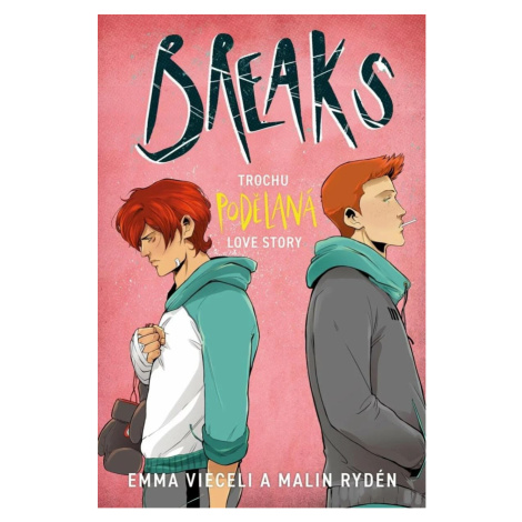 Breaks: Trochu podělaná love story - Emma Vieceli YOLI