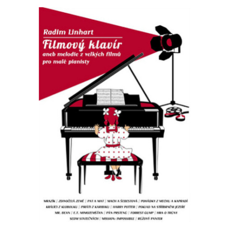 Publikace Filmový klavír aneb melodie z velkých filmů pro malé pianisty 1 - Radim Linhart
