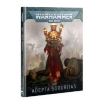 Warhammer 40k - Codex: Adepta Sororitas (10. edice)