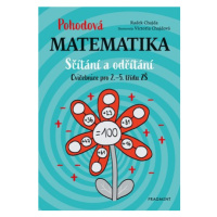 Pohodová matematika - Sčítání a odčítání | Radek Chajda, Victoria Chajdová