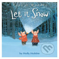 Toot and Puddle: Let It Snow - Holly Hobbie - kniha z kategorie Pohádky