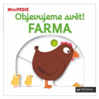 MiniPEDIE – Objevujeme svět! Farma - Nathalie Choux