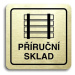 Accept Piktogram "příruční sklad" (80 × 80 mm) (zlatá tabulka - černý tisk)