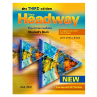 New Headway Pre-Intermediate Third Edition (new ed.) Student´s Book + CZECH WORDLIST Oxford Univ