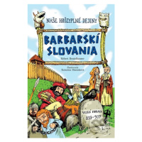 Barbarskí Slovania - Robert Beutelhauser - kniha z kategorie Naučné knihy