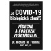 Je COVID-19 Biologická zbraň? - Vědecké a forenzní vyšetřování Bodyart Press s.r.o.