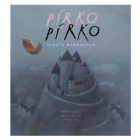 Pírko | Vlasta Baránková, Vlasta Baránková