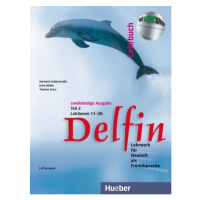 Delfin, zweibändige Ausgabe, Lehrbuch 2 Hueber Verlag