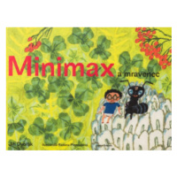 Minimax a mravenec - Jiří Dvořák