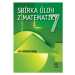 Sbírka úloh z matematiky 7 - Josef Trejbal