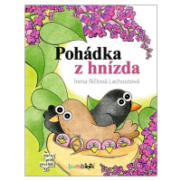 Pohádka z hnízda