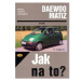 Daewoo Matiz od 1998 - Jak na to? - 72.