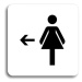 Accept Piktogram "WC ženy vlevo" (80 × 80 mm) (bílá tabulka - černý tisk bez rámečku)