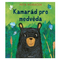 Kamarád pro medvěda | Martina Waclawičová, Petr Horáček