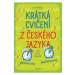 Krátká cvičení z českého jazyka pro 4. a 5. třídu ZŠ Fragment