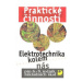 Praktické činnosti-Elektrotechnika kolem nás pro 6.-9.r. ZŠ - Janda Otto