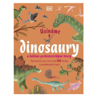 Usínáme s dinosaury a dalšími prehistorickými tvory