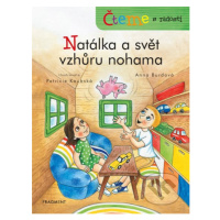 Čteme s radostí: Natálka a svět vzhůru nohama - Anna Burdová, Patricie Koubská (ilustrácie) - kn