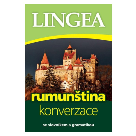 Rumunština - konverzace se slovníkem a gramatikou LINGEA s.r.o.