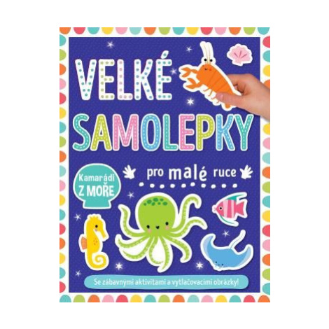Velké samolepky pro malé ruce Kamarádi z moře