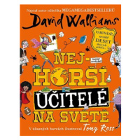 Nejhorší učitelé na světě - David Walliams