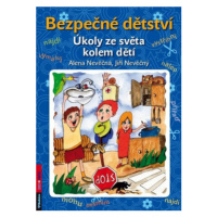 Bezpečné dětství - Alena Nevěčná, Jiří Nevěčný