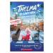 Thelma the Unicorn (Movie Novelization) - kniha z kategorie Pohádky