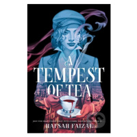 A Tempest of Tea - Hafsah Faizal - kniha z kategorie Beletrie pro děti