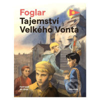 Tajemství Velkého Vonta - Jaroslav Foglar, Jiří Grus (ilustrátor)