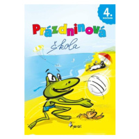 Prázdninová škola 4. ročník - Petr Šulc, Jana Lasotová