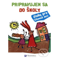 Pripravujem sa do školy (Úlohy pre šikovné deti) - kniha z kategorie Úkoly pro děti