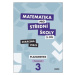 Matematika pro střední školy 3.díl Zkrácená verze - Dana Gazárková