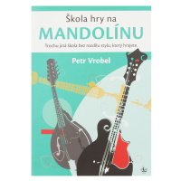 KN Škola hry na mandolínu - škola hry - Petr Vrobel