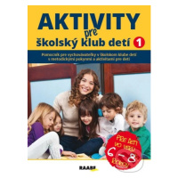 Aktivity pre školský klub detí I. (pre deti vo veku 6-8 rokov) - kniha z kategorie Naučné knihy