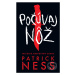 Počúvaj nôž - Patrick Ness - kniha z kategorie Sci-fi, fantasy a komiksy