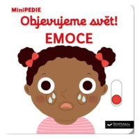 MiniPEDIE Objevujeme svět! Emoce Svojtka & Co. s. r. o.