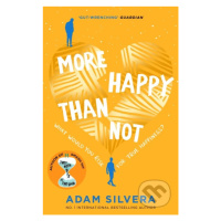 More Happy Than Not - Adam Silvera - kniha z kategorie Beletrie pro děti